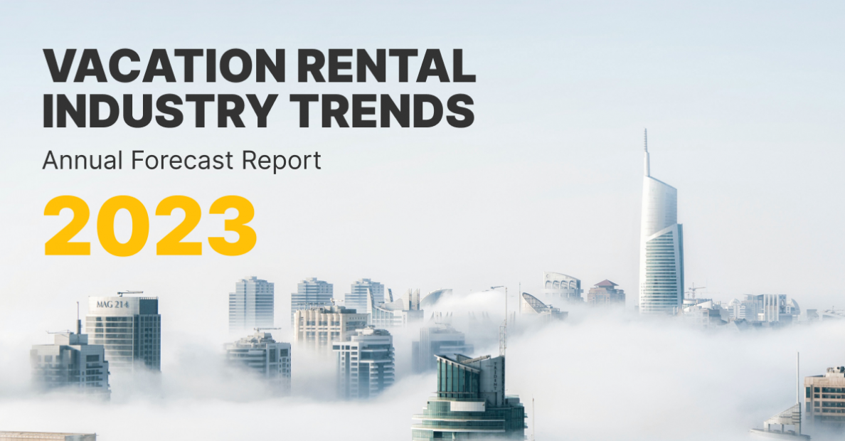 iGMS 2023 Vacation Rental Industry Trends Report